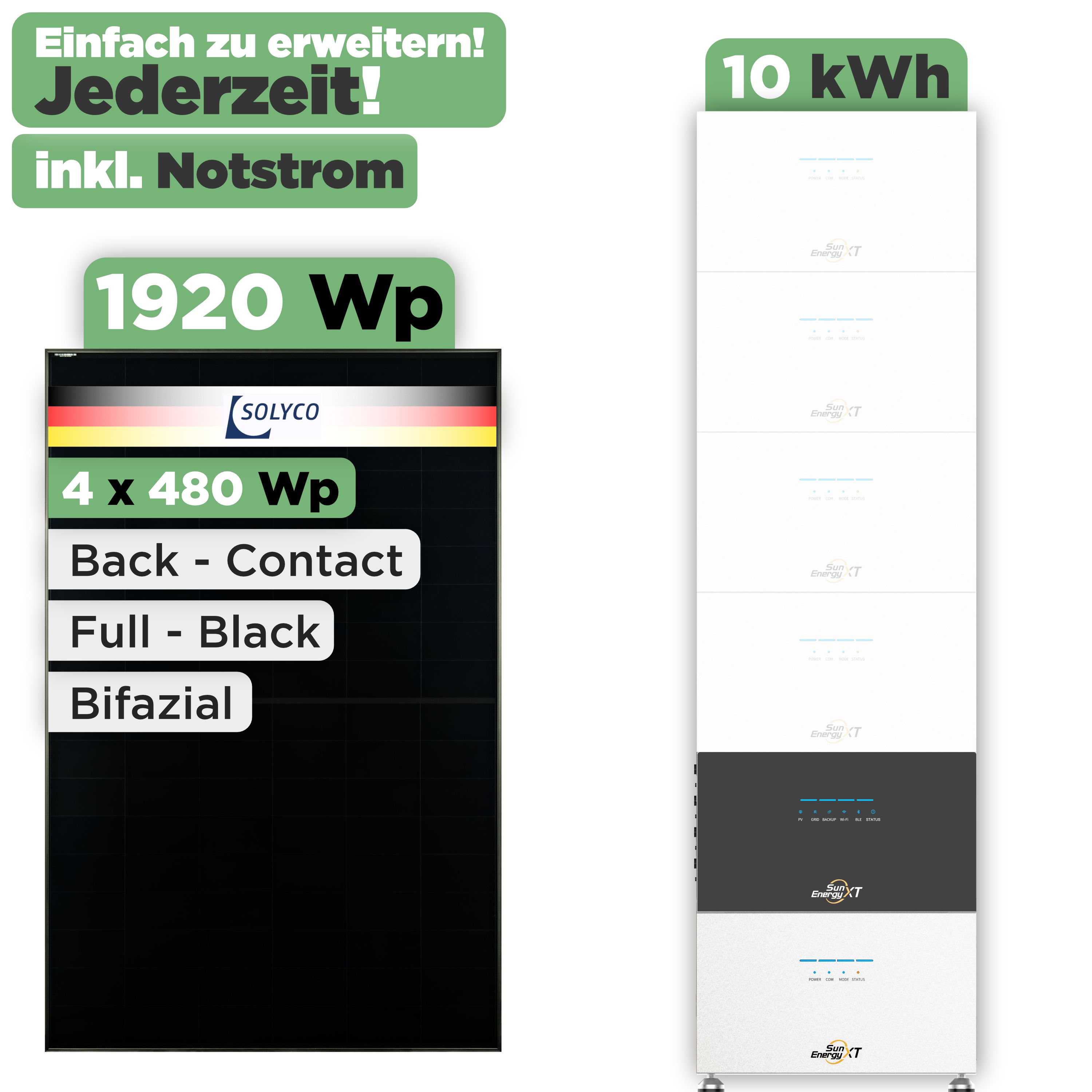 SunEnergyXT 500 Modulset 1920 Wp SunEnergyXT 500 (800 W) / 10 kWh / Solyco 480 Wp / 4 Module