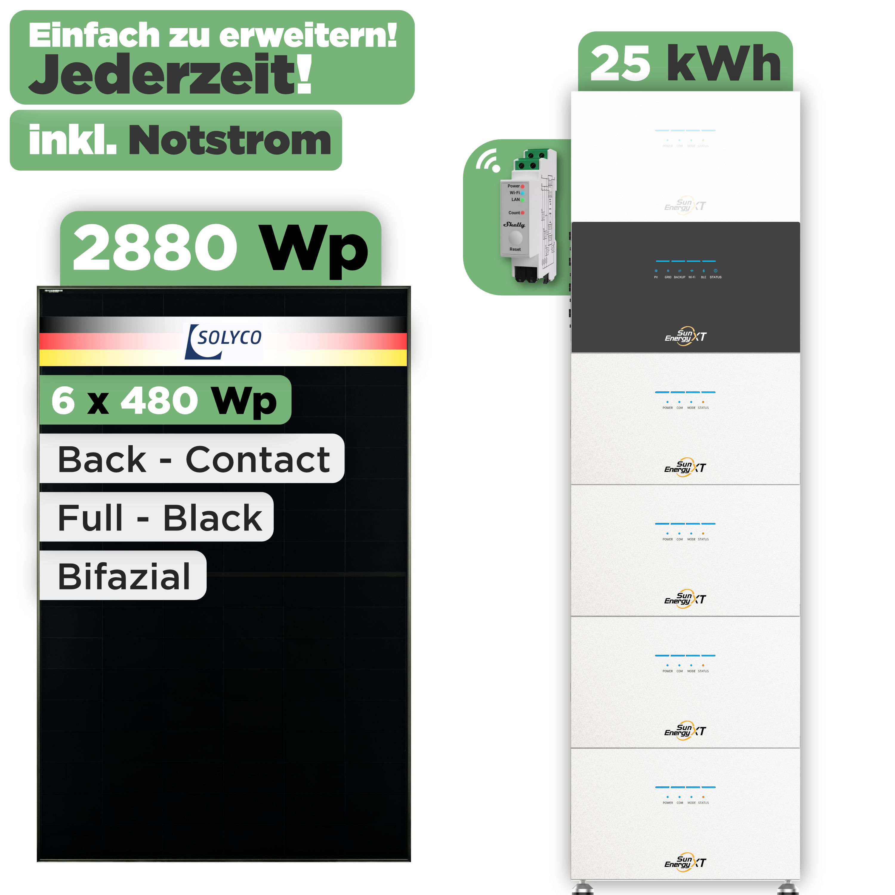 SunEnergyXT 500 Modulset 2880 Wp SunEnergyXT 500 (800 W) / 25 kWh / Shelly 3EM Pro / Solyco 480 Wp / 6 Module