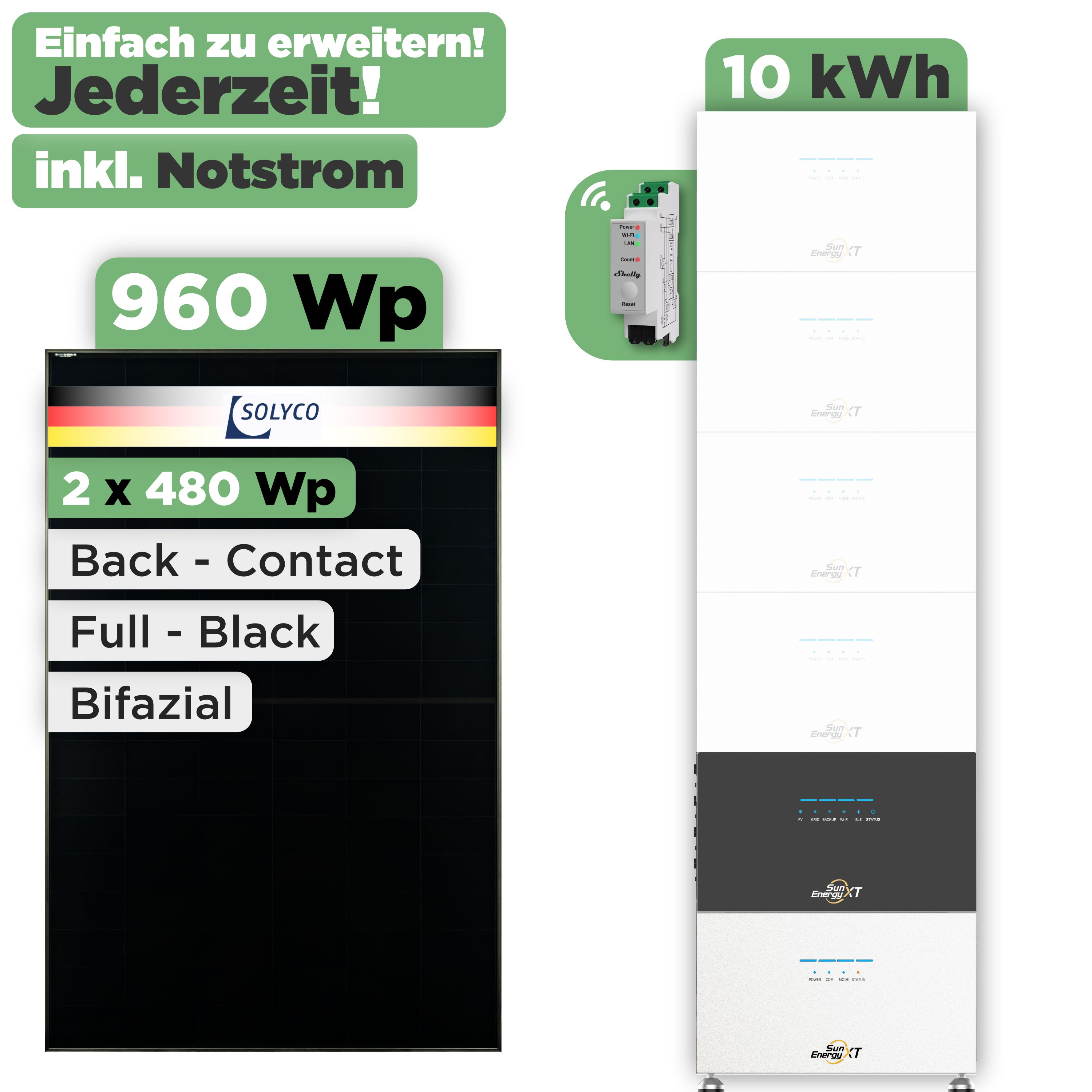 SunEnergyXT 500 Modulset 960 Wp SunEnergyXT 500 Pro (2400 W) / 10 kWh / Shelly 3EM Pro / Solyco 480 Wp / 2 Module